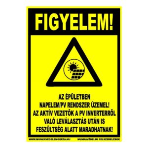 Figyelem, napelem – tábla vagy matrica A3 A4 A5 méretben