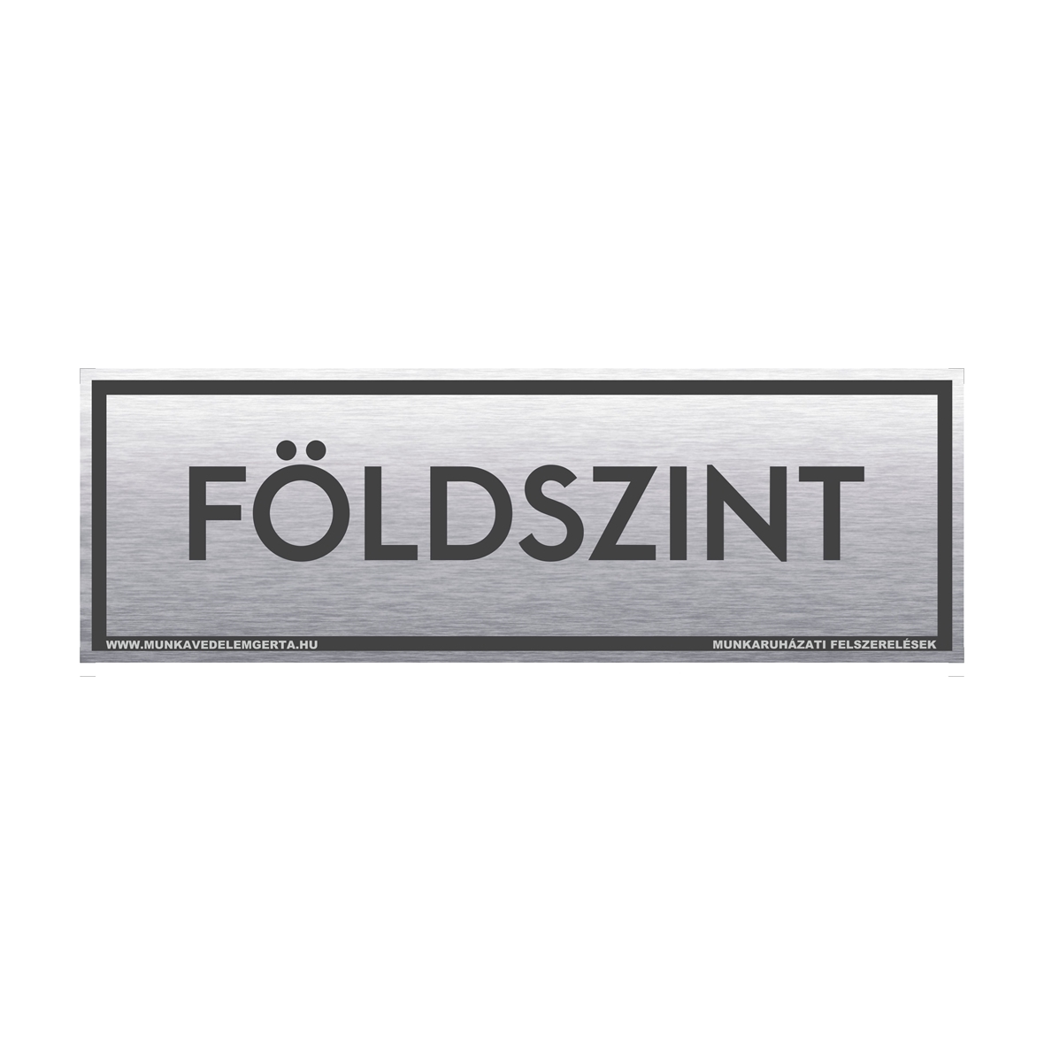 Földszint tábla vagy matrica